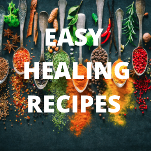 Easy Healing Recipes Easy Healing Recipes